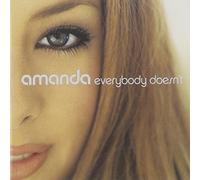 Amanda - Everybody Doesn't