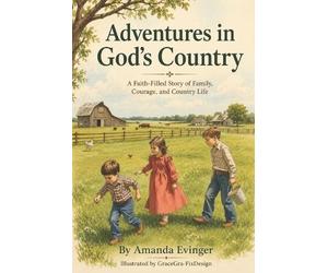 Amanda Evinger Adventures in God's Country (Tascabile)