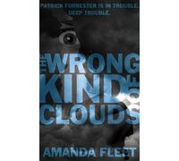 Amanda Fleet The Wrong Kind of Clouds (Tascabile)