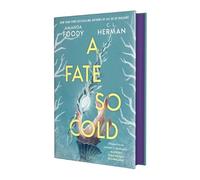 Amanda Foody C L Herman A Fate So Cold (Copertina rigida) Fate So Cold