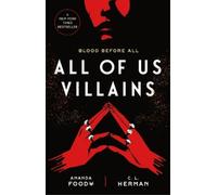 Amanda Foody C L Herman All of Us Villains (Copertina rigida) All of Us Villains