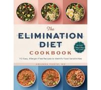 Amanda Foote RD The Elimination Diet Cookbook (Tascabile)