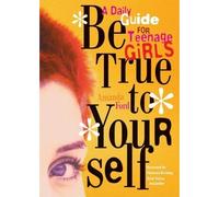 Amanda Ford Be True to Yourself (Tascabile)