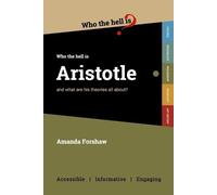 Amanda Forshaw Who the Hell is Aristotle? (Tascabile) Who the Hell Is...?
