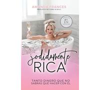 Amanda Frances Jodidamente Rica (Tascabile)