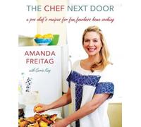 Amanda Freitag The Chef Next Door (Copertina rigida)