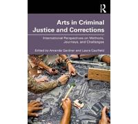 Amanda Gardner Arts in Criminal Justice and Corrections (Tascabile)