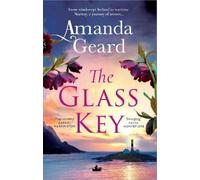 Amanda Geard The Glass Key (Tascabile) (PRESALE 19/11/2026)