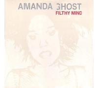 Amanda Ghost - Filthy Mind
