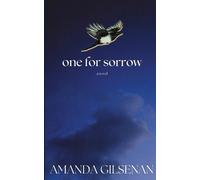 Amanda Gilsenan One For Sorrow (Tascabile)