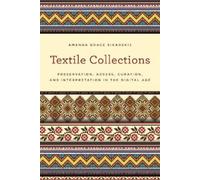 Amanda Grace Sikarskie Textile Collections (Copertina rigida)