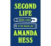 Amanda Hess Second Life (Copertina rigida)