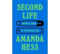 Amanda Hess Second Life (Copertina rigida)