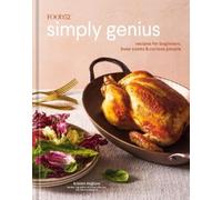 Food52 Simply Genius: Recipes for Beginners, Busy Cooks & Curious People [A Cookbook]: 0