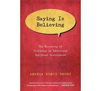 Amanda Hontz Dr Saying Is Believing - The Necessity of Testimony in (Tascabile)