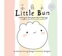 Amanda Hsiung-Blodgett Emily Blodgett Little Bun (Copertina rigida)