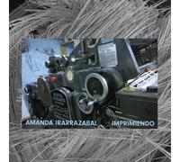 Amanda Irarrazabal Imprimiendo (CD)