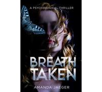 Amanda Jaeger BreathTaken (Tascabile)