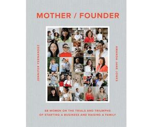 Amanda Jane Jones Jennifer Fernandez Mother / Founder (Copertina rigida)