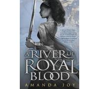 Amanda Joy A River of Royal Blood (Tascabile)