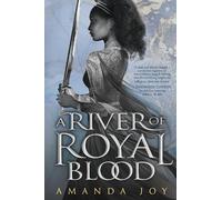 Amanda Joy A River of Royal Blood (Tascabile)