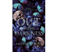 Amanda K Mann Out of the Darkness (Tascabile)