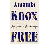 Amanda Knox Amanda Knox Free (Tascabile)