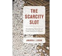 Amanda L. Logan The Scarcity Slot (Tascabile)