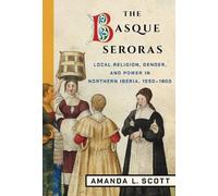 Amanda L. Scott The Basque Seroras (Copertina rigida)