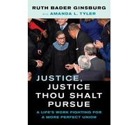 Amanda L. Tyler Ruth Bader Gin Justice, Justice Thou Shalt P (Copertina rigida)