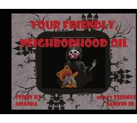 Amanda Lamkin Your Friendly Neighborhood Oil (Tascabile)