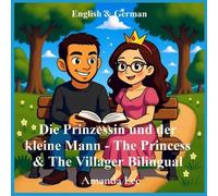 Amanda Lee Die Prinzessin und der kleine Mann - The Princess & The V (Tascabile)