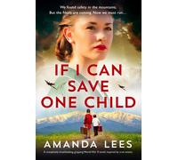 Amanda Lees If I Can Save One Child (Tascabile)