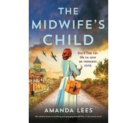 Amanda Lees The Midwife's Child (Tascabile) Ww2 Resistance