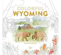 Amanda Lenz Colorful Wyoming Coloring Journal (Tascabile)