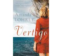 Amanda Lohrey Vertigo (Tascabile)