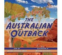 Amanda Lorraine Owen A Race to Save the Australian Outback (Copertina rigida)
