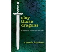 Amanda Lovelace ladybookmad Slay Those Dragons (Copertina rigida)