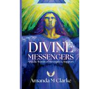 Amanda M Clarke Divine Messengers (Tascabile)