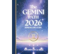 Amanda M Clarke The GEMINI Path (Tascabile)