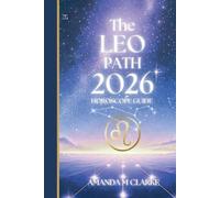 Amanda M Clarke The LEO Path (Tascabile)