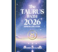 Amanda M Clarke The TAURUS Path (Tascabile)