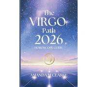 Amanda M Clarke The VIRGO Path (Tascabile) Daily Guidance