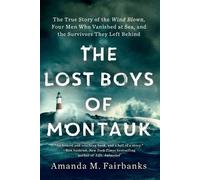 Amanda M. Fairbanks The Lost Boys of Montauk (Tascabile)