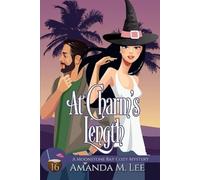 Amanda M Lee At Charm's Length (Tascabile) Moonstone Bay Cozy Mysteries