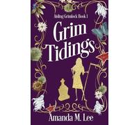Amanda M Lee Grim Tidings (Tascabile) Aisling Grimlock