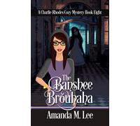 Amanda M Lee The Banshee Brouhaha (Tascabile)