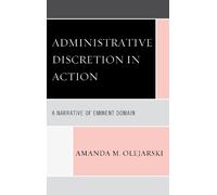 Amanda M. Olejarski Administrative Discretion in Action (Copertina rigida)