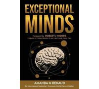 Amanda M Renaud Exceptional Minds (Tascabile)