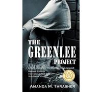 Amanda M Thrasher The Greenlee Project (Tascabile)